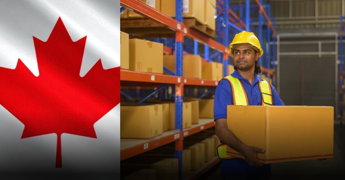 Canada Warehouse Helper Jobs for Foreign Workers in 2025