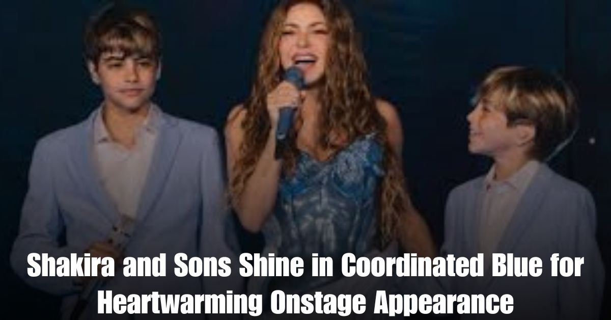 Shakira and Sons Shine in Coordinated Blue for Heartwarming Onstage Appearance