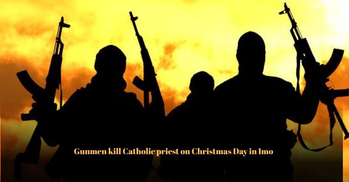 Gunmen kill Catholic priest on Christmas Day in Imo 1 Voyage en peniche avec Bruno Podalydes Chaque matin apres une nuit confortable un paysage different soffre a nous 2025 12 28T222848.158