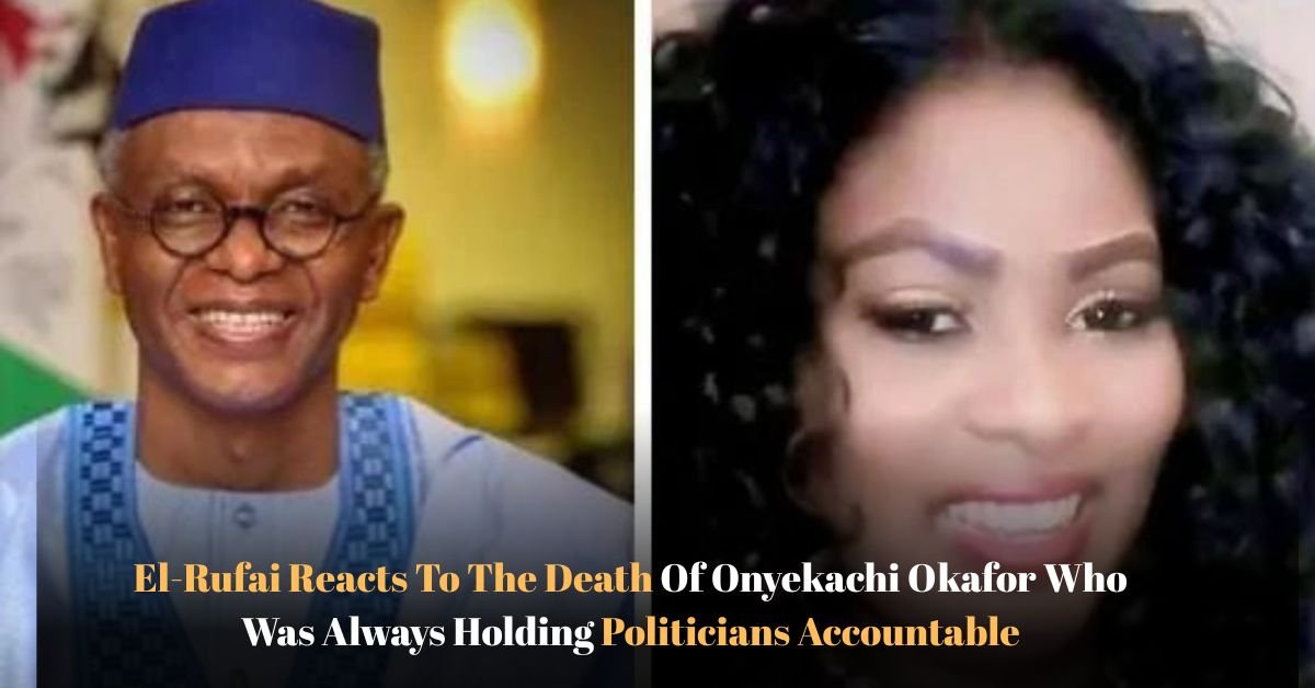 El-Rufai Reacts To The Death Of Onyekachi Okafor Who Was Always Holding Politicians Accountable 2 Voyage en peniche avec Bruno Podalydes Chaque matin apres une nuit confortable un paysage different soffre a nous 8 2