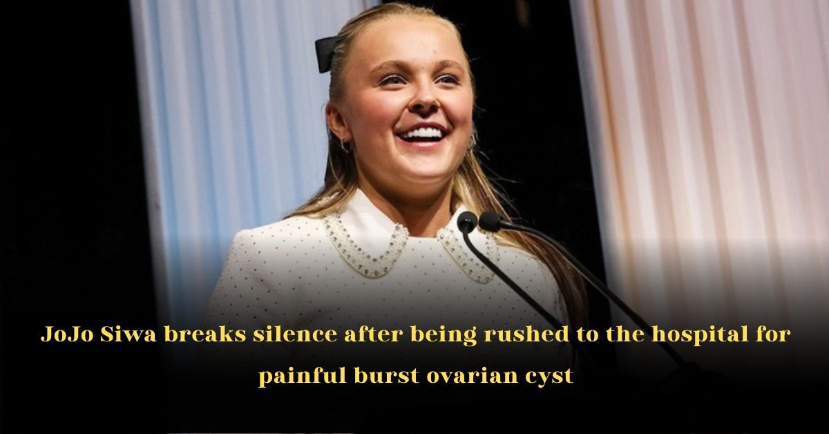 JoJo Siwa Breaks Silence After Being Rushed to the Hospital for Painful Burst Ovarian Cyst