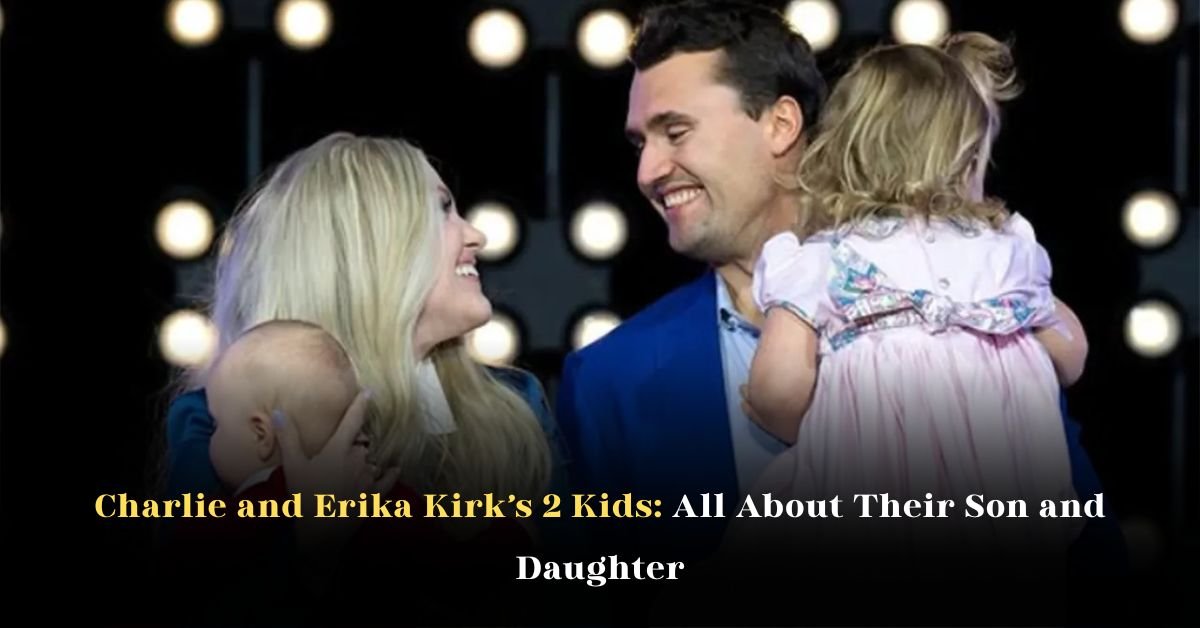Charlie Kirk and his wife, Erika Kirk, shared two children.