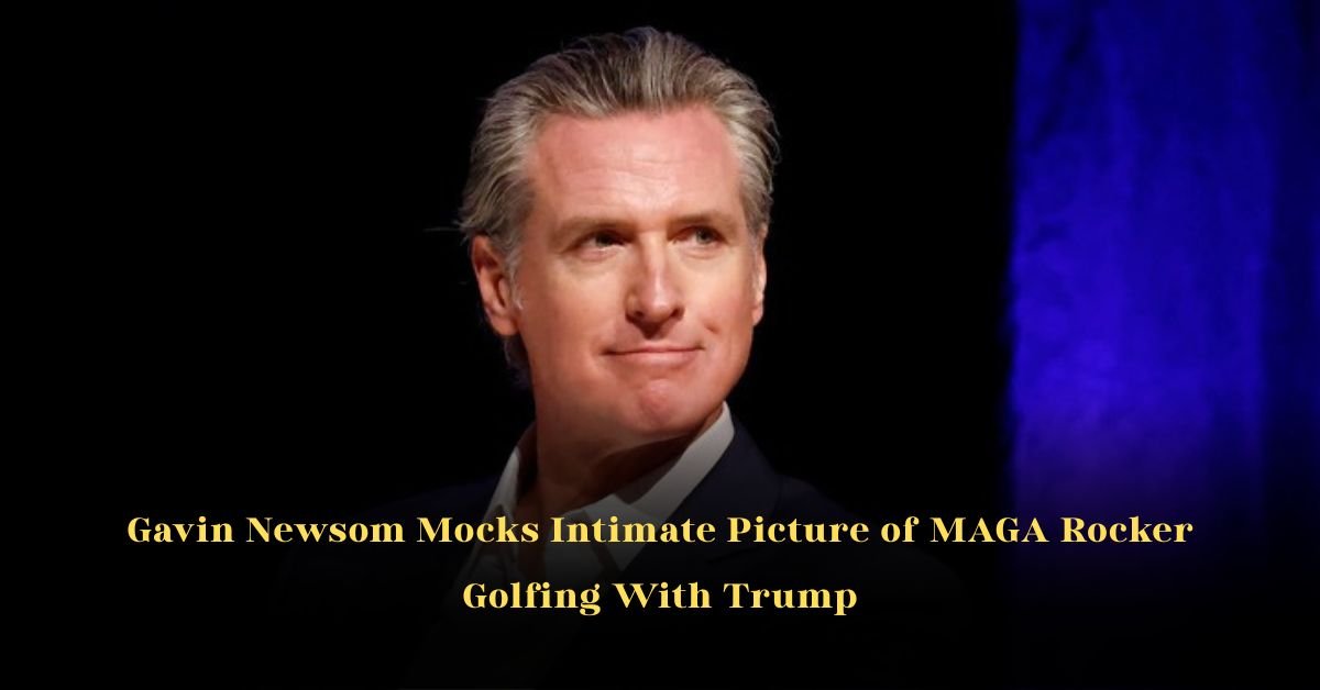 Gavin Newsom Mocks Intimate Picture of MAGA Rocker Golfing With Trump
