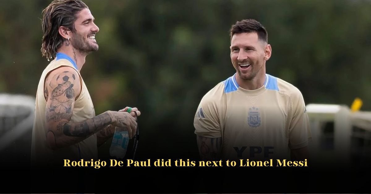 Rodrigo De Paul Did This Next to Lionel Messi
