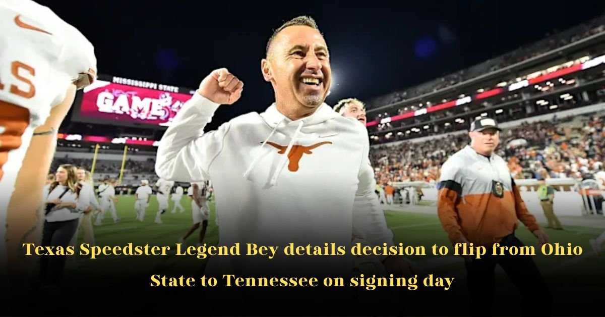Texas Speedster Legend Bey Details Decision to Flip from Ohio State to Tennessee on Signing Day