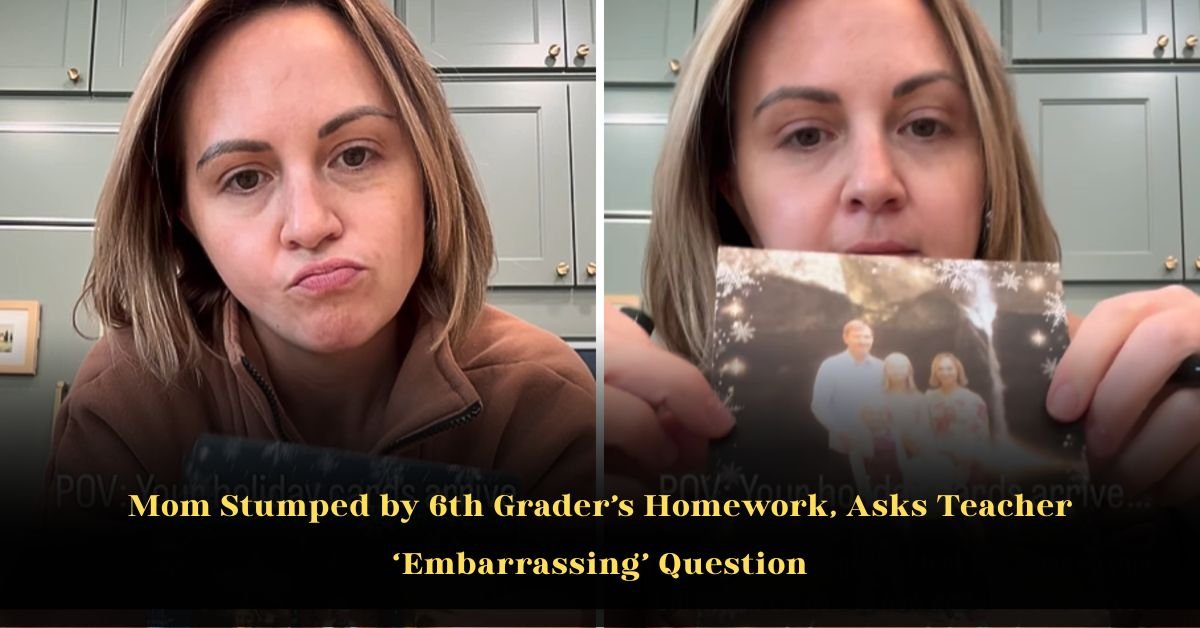 Mom Stumped by 6th Grader’s Homework, Asks Teacher ‘Embarrassing’ Question