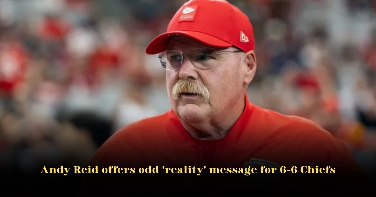 Andy Reid Offers Odd 'Reality' Message for 6-6 Chiefs