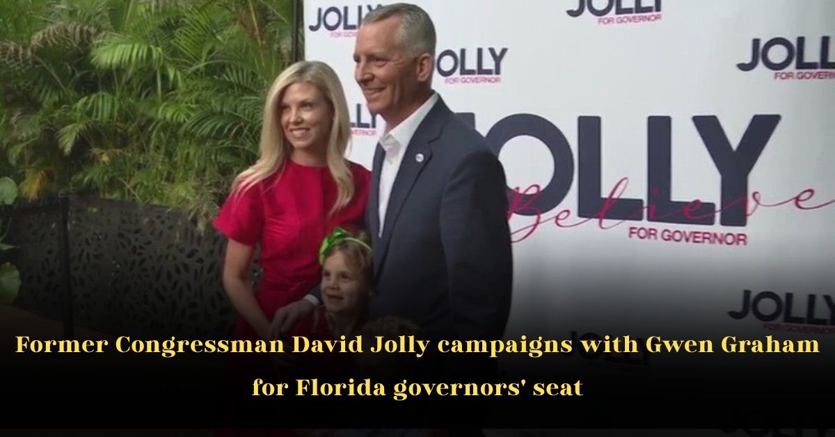 Former Congressman David Jolly Campaigns with Gwen Graham for Florida Governor's Seat