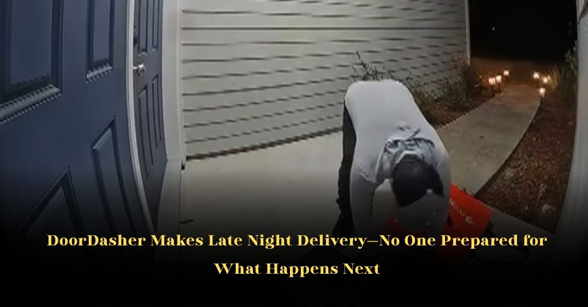 DoorDasher Makes Late Night Delivery—No One Prepared for What Happens Next