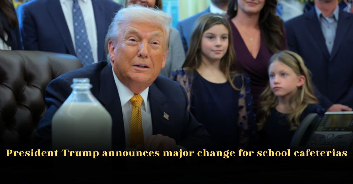 President Trump Makes Big Change for School Cafeterias