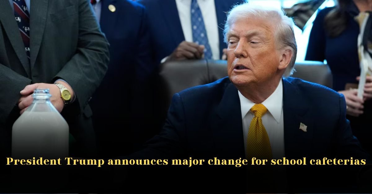 President Trump Makes Big Change for School Cafeterias