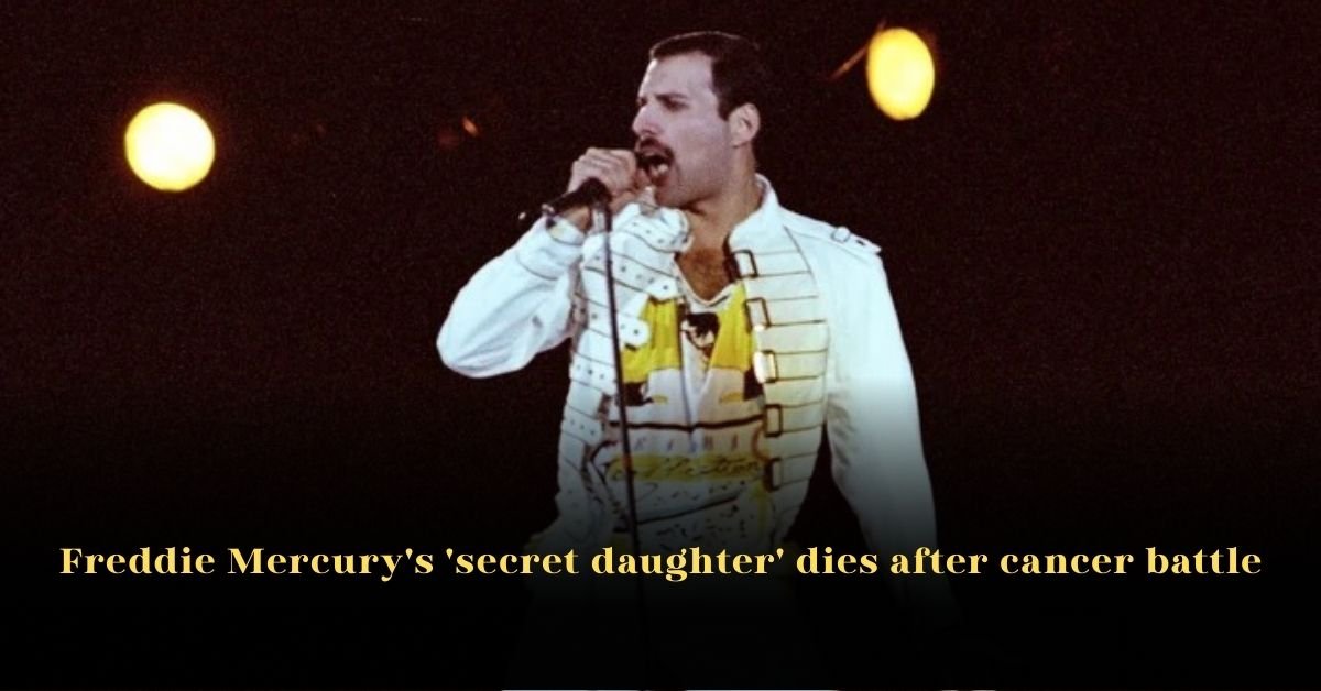 Freddie Mercury's 'Secret Daughter' Reportedly Dies After Cancer Battle